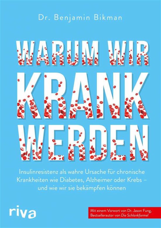 Cover for Bikman · Warum wir krank werden (Book)