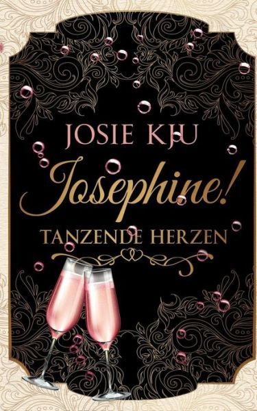 Cover for Kju · Josephine! - Tanzende Herzen (Bok) (2019)
