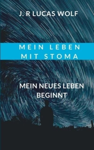 Cover for Wolf · Mein Leben mit Stoma (N/A) (2021)