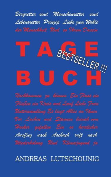 Tagebuch - Lutschounig - Books -  - 9783752895186 - March 9, 2020