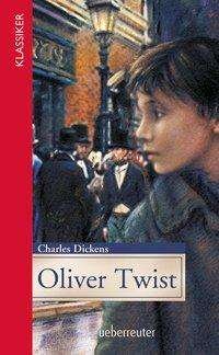 Oliver Twist - Dickens - Livros -  - 9783764171186 - 