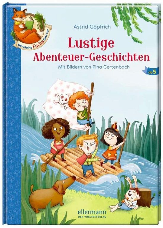 Der kleine Fuchs liest.Abenteu - Göpfrich - Bøger -  - 9783770701186 - 