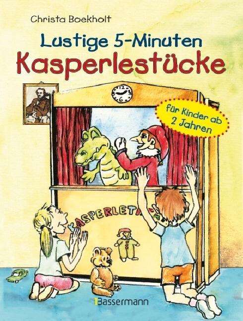 Cover for Boekholt · Lustige 5-Minuten-Kasperlestüc (Bog)