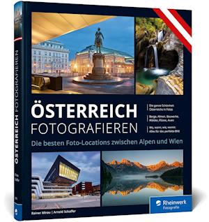 Österreich fotografieren - Rainer Mirau - Books - Rheinwerk Verlag GmbH - 9783836285186 - November 1, 2021