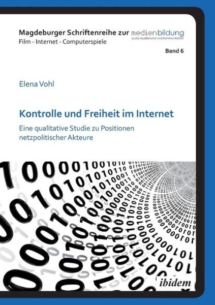 Cover for Vohl · Kontrolle und Freiheit im Internet (Bok) (2017)
