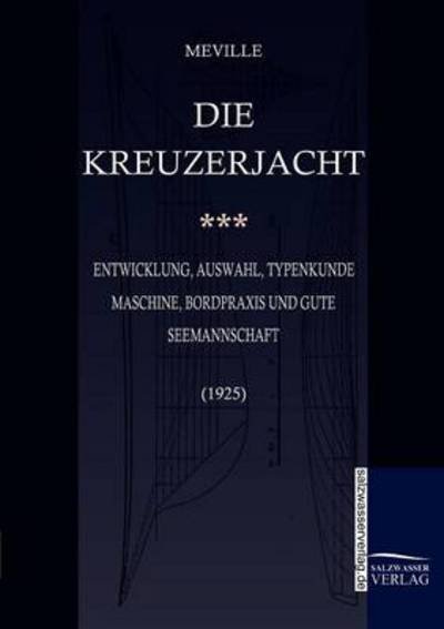 Cover for Harry De Meville · Die Kreuzerjacht (Paperback Book) [German edition] (2009)