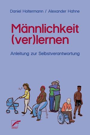 Cover for Alexander Hahne · Männlichkeit (ver)lernen (Book) (2024)