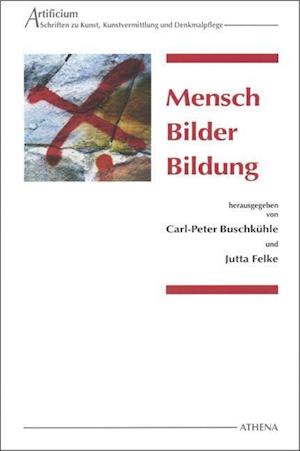 Cover for Carl-Peter Buschkühle · Mensch Bilder Bildung (Paperback Book) (2015)