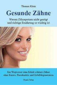 Cover for Klein · Gesunde Zähne (Buch)