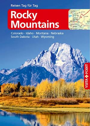 Cover for Heike Gallus · Rocky Mountains  VISTA POINT Reiseführer Reisen Tag für Tag (Book) (2023)