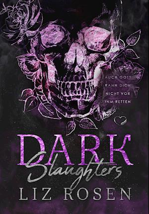 Cover for Liz Rosen · Dark Slaughters (Book) (2022)