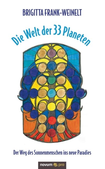 Cover for Brigitta Frank-Weinelt · Die Welt der 33 Planeten (Paperback Book) (2021)
