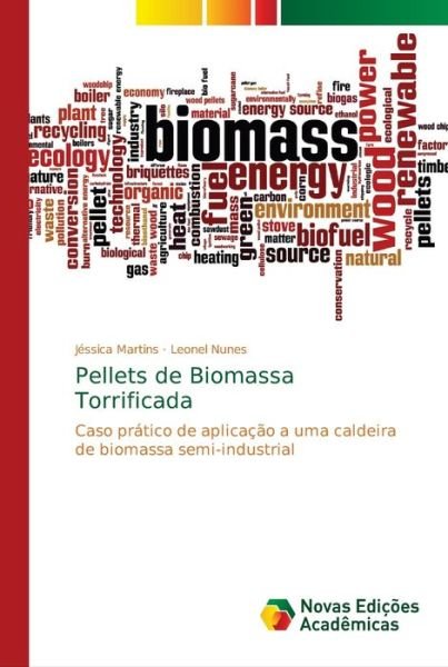 Cover for Martins · Pellets de Biomassa Torrificada (Bok) (2018)