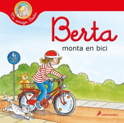 Berta Monta en Bici / Berta Rides a Bicycle - Liane Schneider - Bücher - Publicaciones y Ediciones Salamandra, S. - 9788418637186 - 16. November 2021