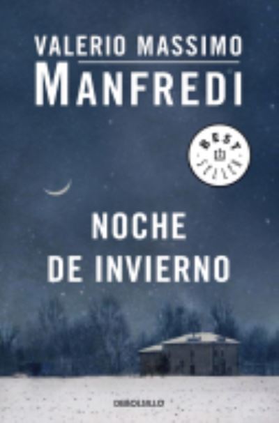 Cover for Valerio Massimo Manfredi · Noche de invierno (Paperback Book) (2013)