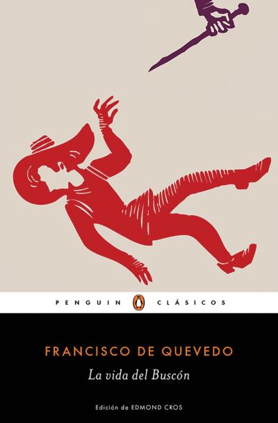 Cover for Francisco de Quevedo · La vida del Buscón (Book) (2016)