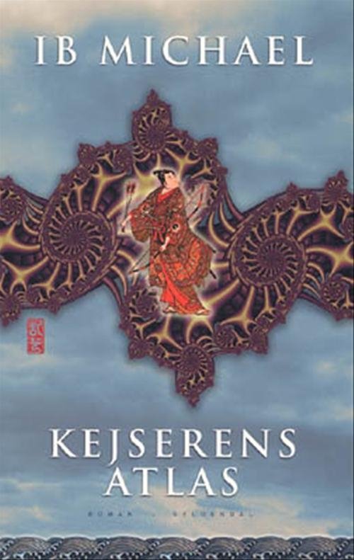 Cover for Ib Michael · Kejserens atlas (Buch) [2. Ausgabe] (2006)