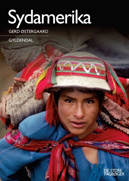 Cover for Gerd Østergaard · De store fagbøger: Sydamerika (Sewn Spine Book) [1.º edición] (2010)