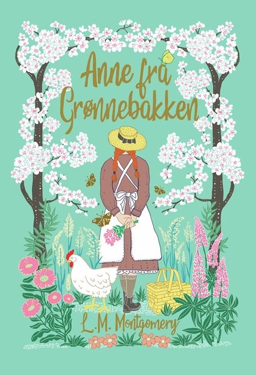 Gyldendals Udødelige Klassikere: Anne fra Grønnebakken - L.M. Montgomery - Livros - Gyldendal - 9788702390186 - 2 de dezembro de 2022