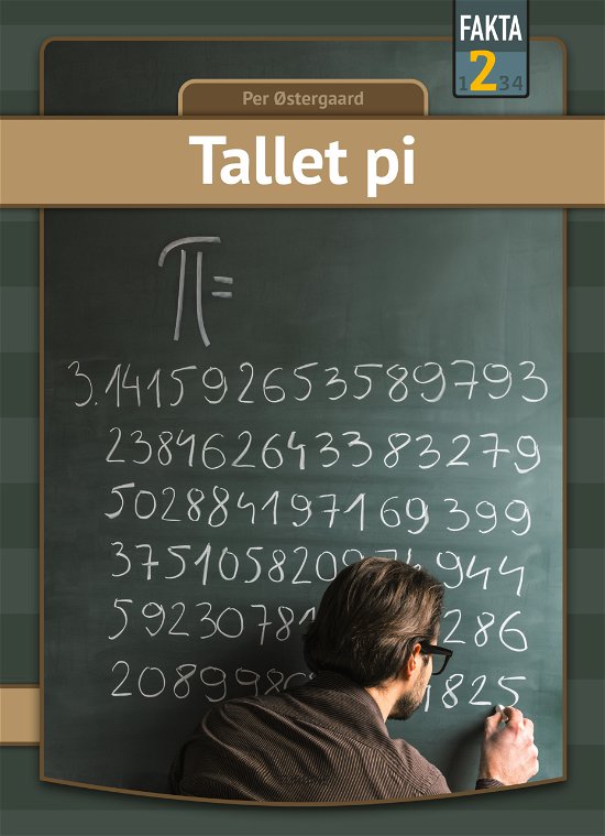 Cover for Per Østergaard · Fakta 2: Tallet pi (Hardcover Book) [1er édition] (2023)