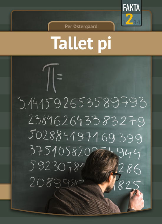 Cover for Per Østergaard · Fakta 2: Tallet pi (Hardcover Book) [1º edição] (2023)