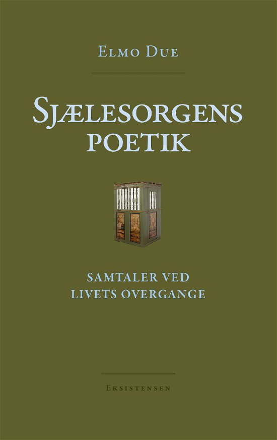 Cover for Elmo Due · Sjælesorgens poetik (Sewn Spine Book) [1º edição] (2023)