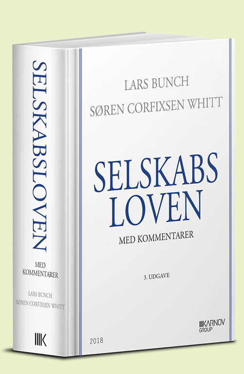 Cover for Lars Bunch &amp; Søren Corfixsen Whitt · Selskabsloven (Hardcover Book) [3. wydanie] (2018)