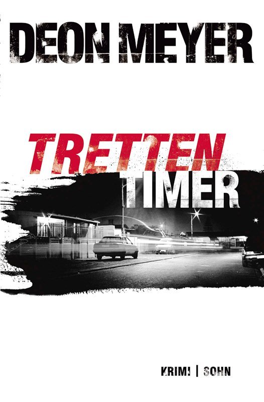 Cover for Deon Meyer · Tretten timer (Bound Book) [1st edition] (2012)