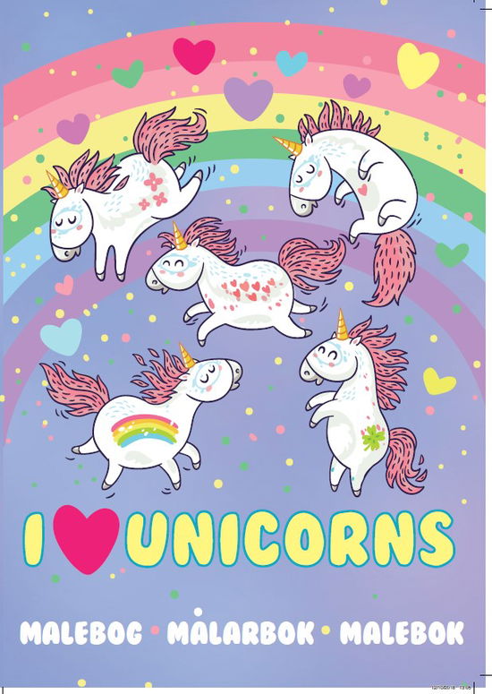 Cover for Malebog: Malebog I love Unicorns (Hæftet bog) (2019)