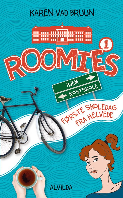 Cover for Karen Vad Bruun · Roomies: Roomies 1: Første skoledag fra helvede (Gebundesens Buch) [1. Ausgabe] (2016)