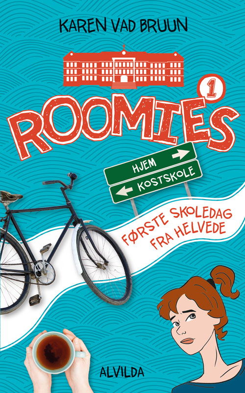 Cover for Karen Vad Bruun · Roomies: Roomies 1: Første skoledag fra helvede (Innbunden bok) [1. utgave] (2016)