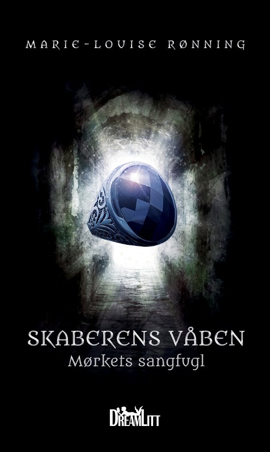 Cover for Marie-Louise Rønning · Skaberens Våben: Mørkets sangfugl (Hardcover Book) [1º edição] (2018)