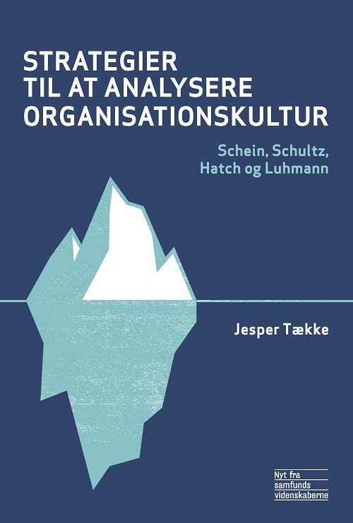 Cover for Jesper Tække · Strategier til at analysere organisationskultur (Taschenbuch) [1. Ausgabe] (2021)