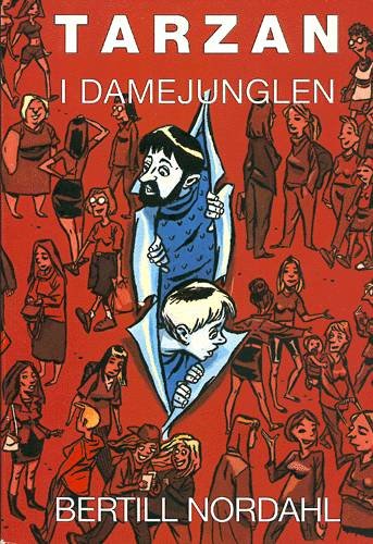 Cover for Bertill Nordahl · Tarzan i damejunglen (Book) [2e uitgave] (1998)