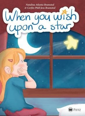 Cover for Natalina Atlanta Bramsted · When You Wish Upon a Star (Bok) (2016)
