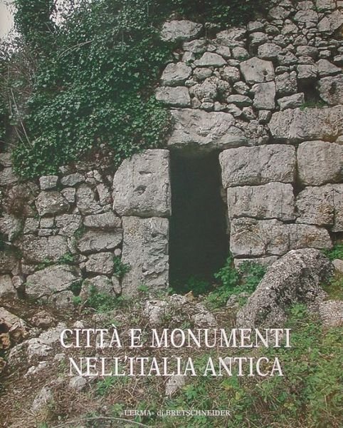 Cover for Lorenzo Quilici · Città E Monumenti Nell'italia Antica (Atlante Tematico Di Topografia Antica) (Italian Edition) (Paperback Bog) [Italian edition] (1999)