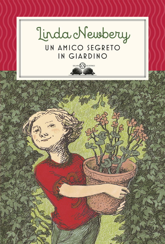 Un Amico Segreto In Giardino. Nuova Ediz. - Linda Newbery - Books -  - 9788893818186 - 