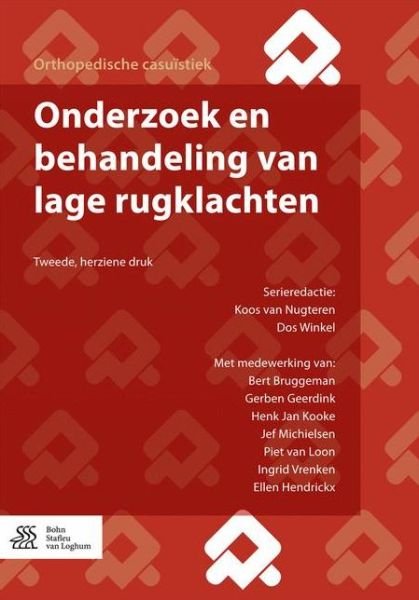 Cover for Koos Van Nugteren · Onderzoek en Behandeling Van Lage Rugklachten - Orthopedische Casuistiek (Paperback Bog) (2017)