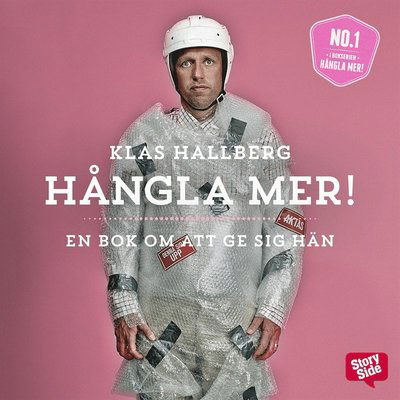 Hångla mer! : en bok om att ge sig hän - Klas Hallberg - Audiobook - Storyside - 9789127026186 - 8 października 2014