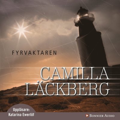 Cover for Camilla Läckberg · Fjällbacka-serien: Fyrvaktaren (MP3-CD) (2009)