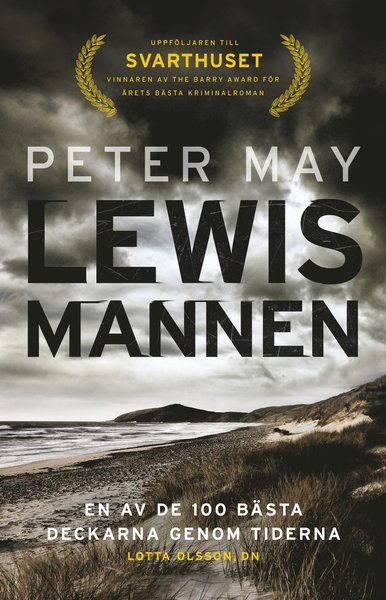 Peter May · Isle of Lewis-trilogin: Lewismannen (Book) (2015)