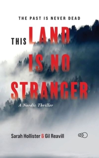 Cover for Sarah Hollister · This Land is No Stranger (Hardcover Book) (2021)