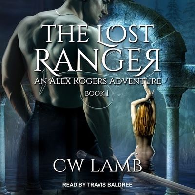 Cover for Charles Lamb · The Lost Ranger (CD) (2018)