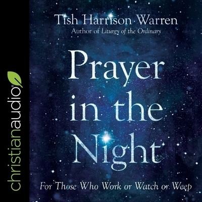 Cover for Tish Harrison Warren · Prayer in the Night (CD) (2021)