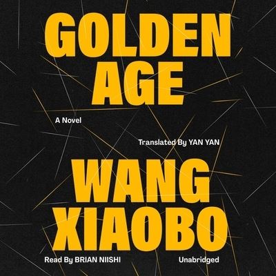 Cover for Wang Xiaobo · Golden Age (CD) (2022)