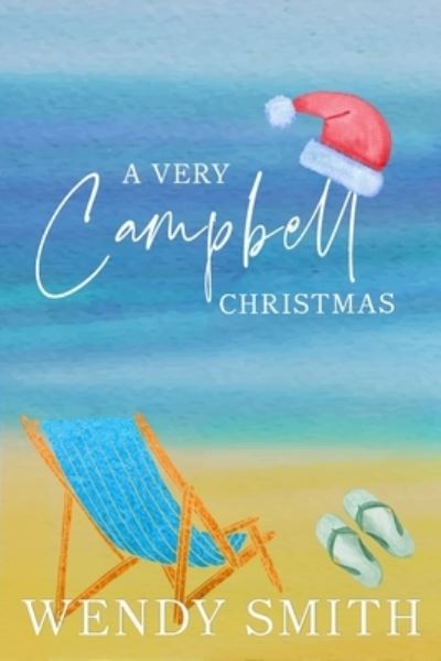 Cover for Wendy Smith · A Very Campbell Christmas (Paperback Book) (2020)