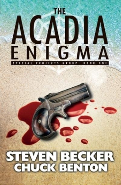 Cover for Chuck Benton · The Acadia Enigma (Paperback Book) (2020)