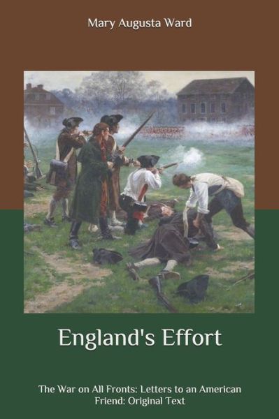 Cover for Mary Augusta Ward · England's Effort (Paperback Book) (2020)