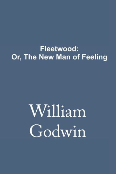 Cover for William Godwin · Fleetwood (Paperback Book) (2020)