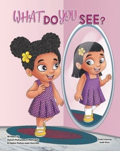 Cover for Kesha Muhammad-Garrett · What Do You See? (Pocketbok) (2020)